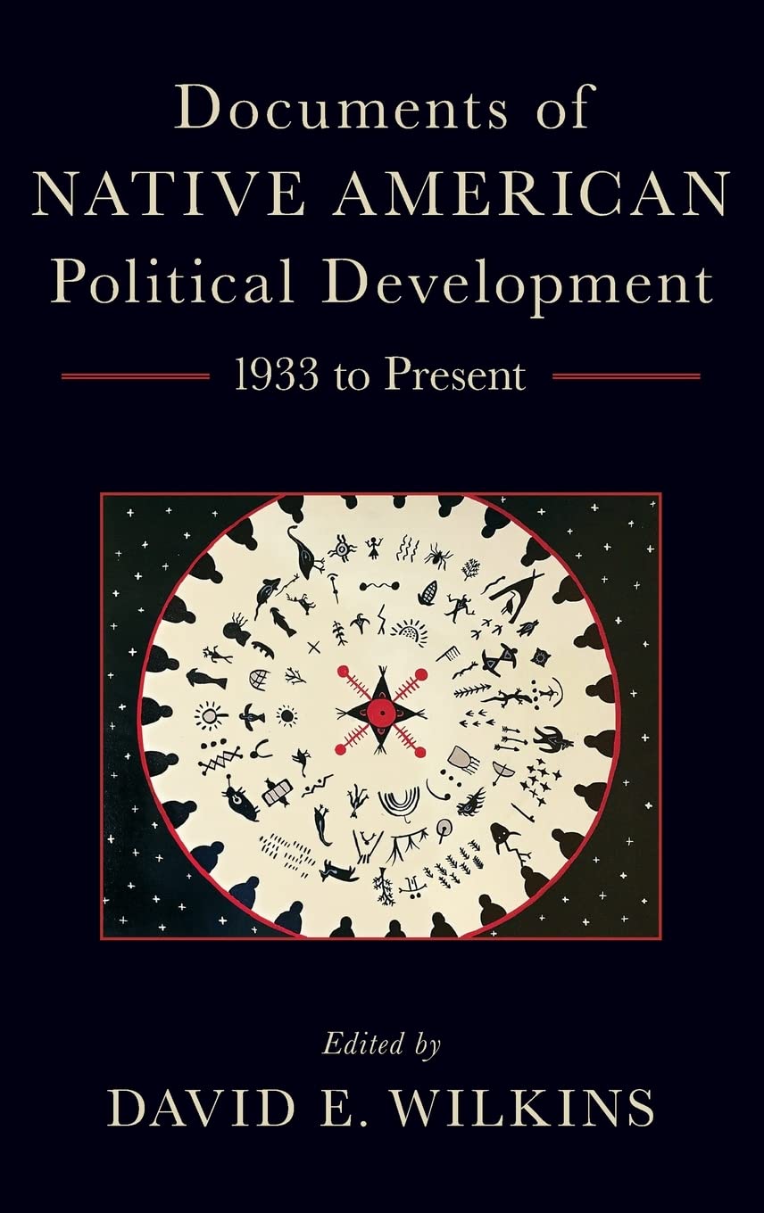 DOCUM OF NATIVE AMER POLIT DEVEL C: 1933 to Present