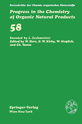 Fortschritte der Chemie organischer Naturstoffe / Progress in the Chemistry of Organic Natural Products (Fortschritte der Chemie organischer ... of Organic Natural Products, 58, Band 58)