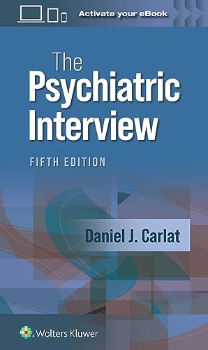 Carlat, Daniel J. The Psychiatric Interview