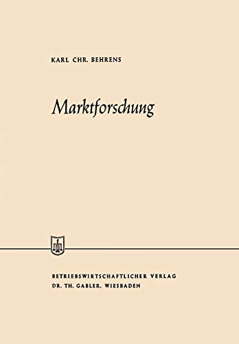 Marktforschung (Die Wirtschaftswissenschaften) (German Edition)
