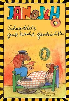 Schnuddels Gute Nacht-Geschichten (Chili Tiger Books / Tolle Texte und starke Illustrationen für neugierige Leserinnen und Leser zwischen 8 und 12 Jahren!)
