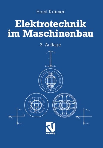 Elektrotechnik im Maschinenbau (German Edition)
