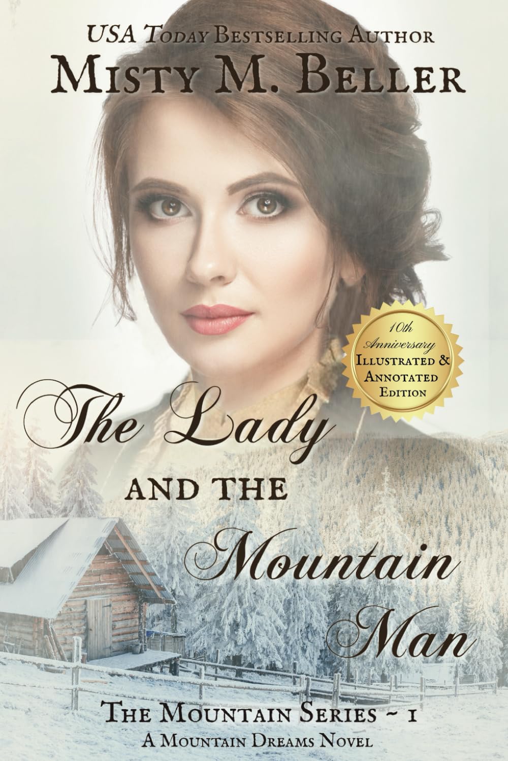 The Lady and the Mountain Man (The Mountain series, Band 1)