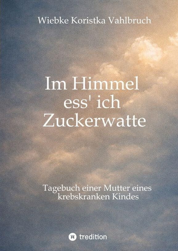 Im Himmel ess' ich Zuckerwatte