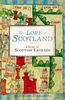 The Lore of Scotland: A Guide to Scottish Legends