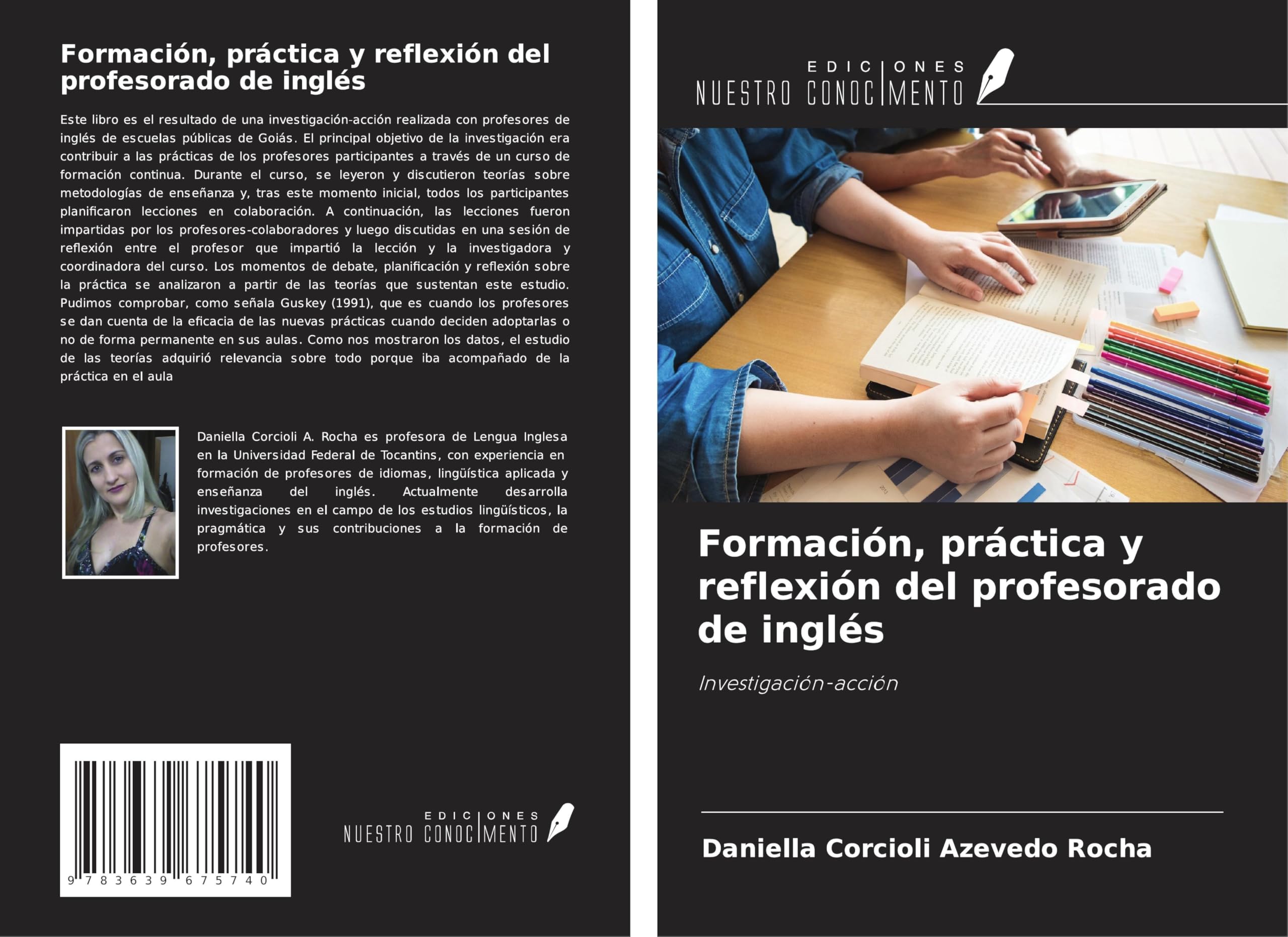 Formación, práctica y reflexión del profesorado de inglés: Investigación-acción
