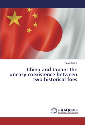 China and Japan: the uneasy coexistence between two historical foes