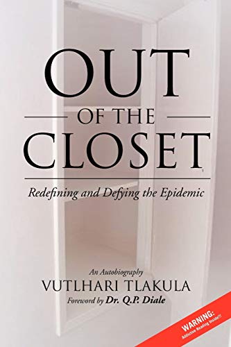 Out of the Closet: Redefining and Defying the Epidemic