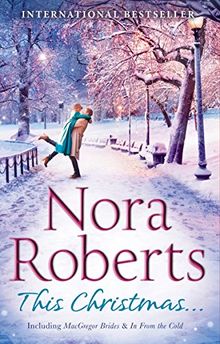 This Christmas...: The Macgregor Brides / in from the Cold