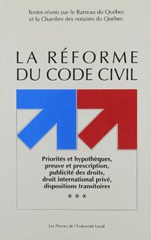 La Reforme Du Code Civil Priorites Et Hy