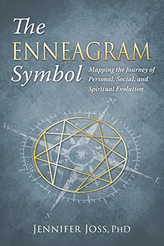 The Enneagram Symbol: Mapping the Journey of Personal, Social, and Spiritual Evolution