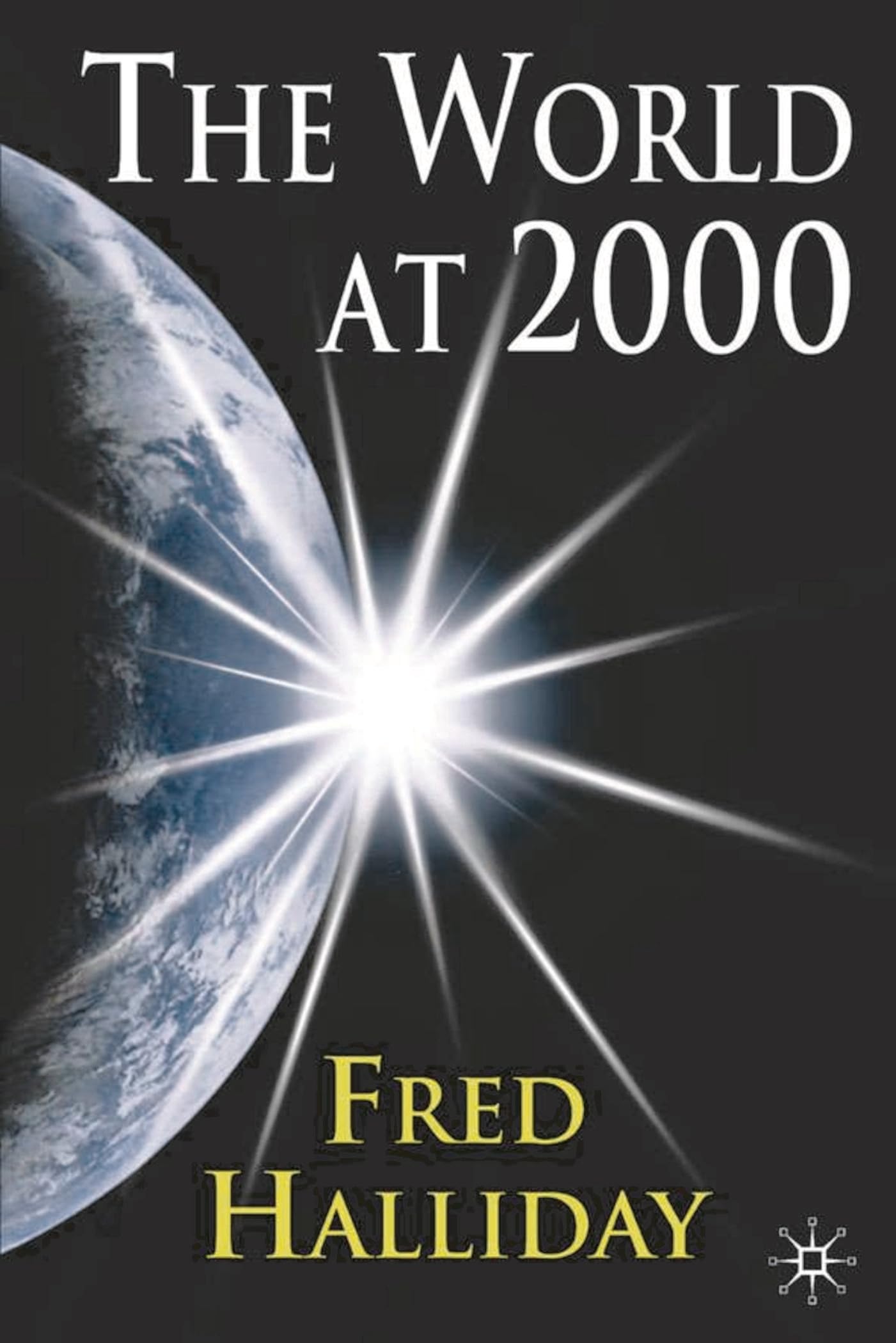 The World at 2000: Perils and Promises
