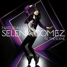 Naturally (2-Track) von Gomez,Selena & the Scene | CD | Zustand gut