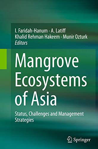 Mangrove Ecosystems of Asia: Status, Challenges and Management Strategies