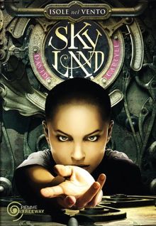 Isole nel vento. Skyland: 1