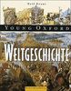Young Oxford - Weltgeschichte (Beltz & Gelberg - Sachbuch)