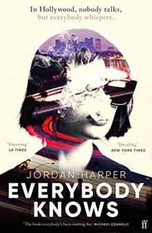 Everybody Knows: ‘Terrifying and exhilarating.' JAMES PATTERSON