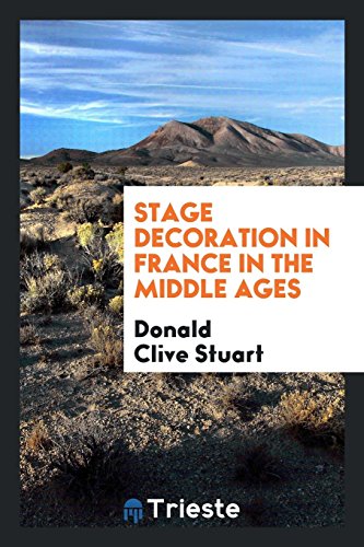 Stage decoration in France in the Middle Ages