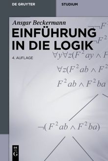 Einführung in die Logik (De Gruytrer Studium) von Beckermann, Ansgar | Buch | Zustand gut
