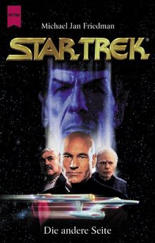 Star Trek, Die nächste Generation, Die andere Seite von Friedman, Michael J. | Buch | Zustand gut