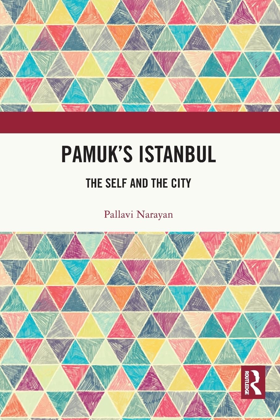 Pamuk's Istanbul: The Self and the City