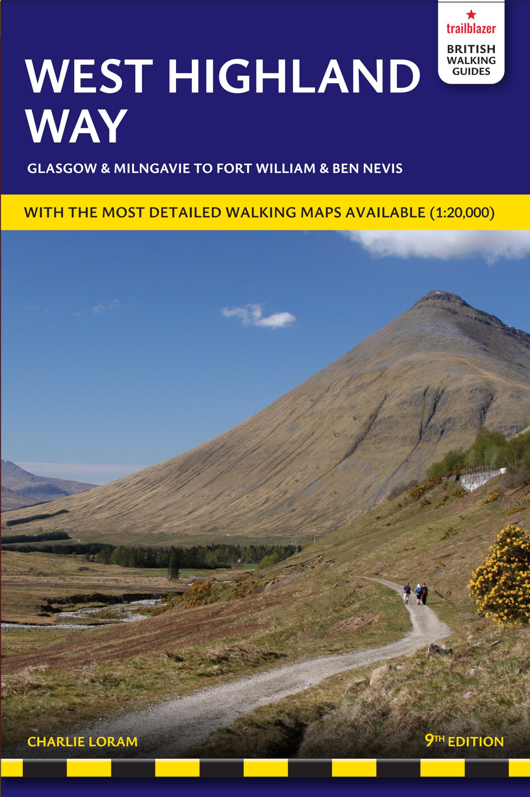 West Highland Way: includes Ben Nevis guide and Glasgow city guide (Trailblazer Guides)