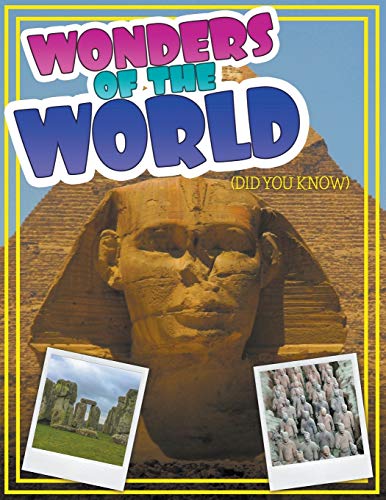 Wonders Of The World (Did You Know)
