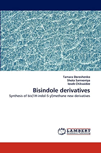 Bisindole derivatives: Synthesis of bis(1H-indol-5-yl)methane new derivatives