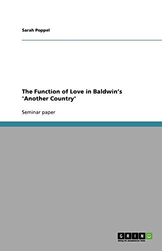 The Function of Love in Baldwin's 'Another Country'