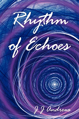 Rhythm of Echoes
