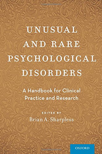 Unusual and Rare Psychological Disorders