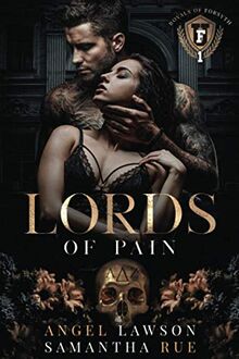 Lords of Pain: Royals of Forsyth (Royals of Forsyth University, Band 1)