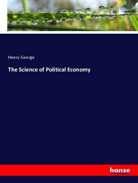 The Science of Political Economy: DE