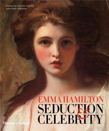 Emma Hamilton Seduction and Celebrity