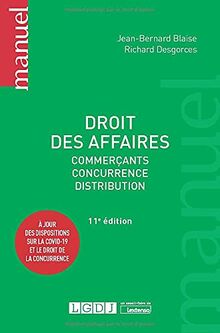 Droit des affaires : commerçants, concurrence, distribution