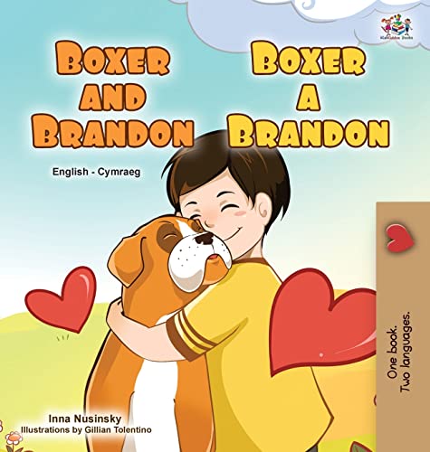 Boxer and Brandon (English Welsh Bilingual Children's Book) (English Welsh Bilingual Collection)