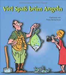 Viel Spaß beim Angeln