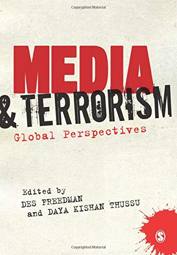 Media and Terrorism: Global Perspectives
