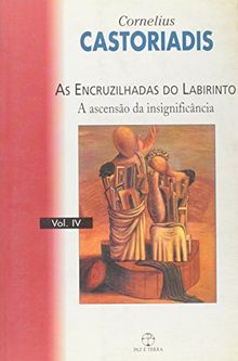 Encruzilhadas do Labirinto - Volume 4 (Em Portuguese do Brasil)