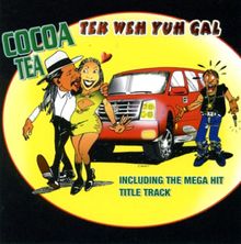 Tek Weh Yuh Gal