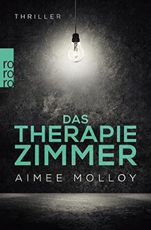 Das Therapiezimmer: Psychothriller