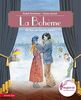 La Bohème: Die Oper von Giacomo Puccini (Das musikalische Bilderbuch)