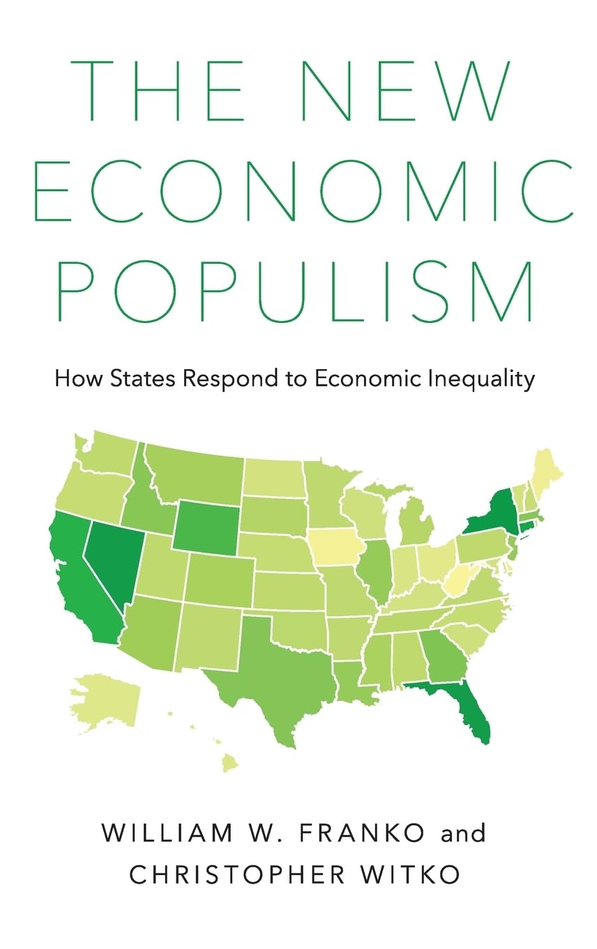 New Economic Populism: How States Respond to Economic Inequality