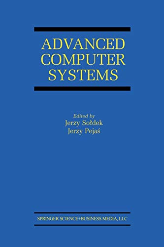 Advanced Computer Systems: Eighth International Conference, ACS’ 2001 Mielno, Poland October 17–19, 2001 Proceedings (The Springer International ... and Computer Science, 664, Band 664)