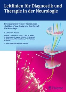 Leitlinien für Diagnostik und Therapie in der Neurologie: Herausgegeben von der Kommission "Leitlinien" der DGN