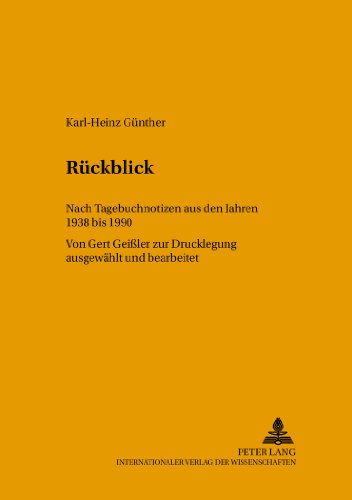 Rückblick: Nach Tagebuchnotizen aus den Jahren 1938 bis 1990 (Studien zur Bildungsreform)