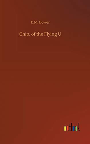 Chip, of the Flying U