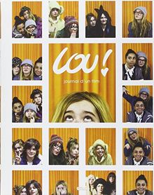 Lou ! : journal d'un film