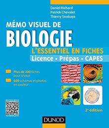 Mémo visuel de biologie : l'essentiel en fiches : licence, prépas, Capes