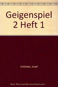 Das Geigenspiel: Band II/1. Violine. Lehrbuch.